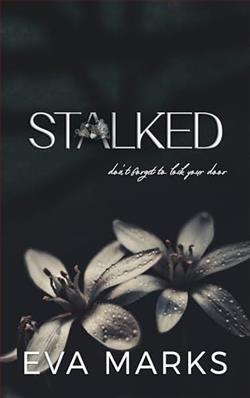 Stalked by Eva Marks