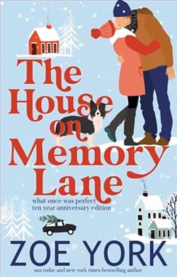 The House on Memory Lane by Zoe York
