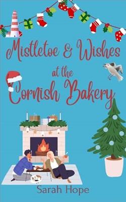Mistletoe and Wishes at The Cornish Bakery by Sarah Hope