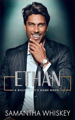 Ethan (Billionaire's Game) by Samantha Whiskey