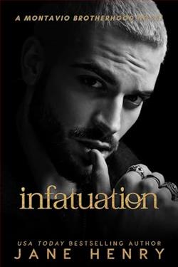 Infatuation (Montavio Brotherhood) by Jane Henry