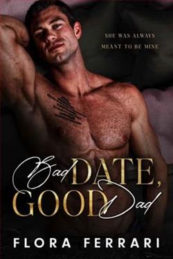 Bad Date, Good Dad by Flora Ferrari