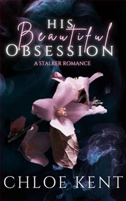 His Beautiful Obsession by Chloe Kent