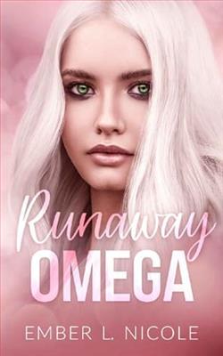 Runaway Omega by Ember L. Nicole