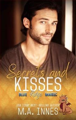 Secrets and Kisses by M.A. Innes