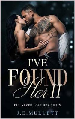 I've Found Her Part 2: I’ll Never Lose Her Again by Joy Mullett