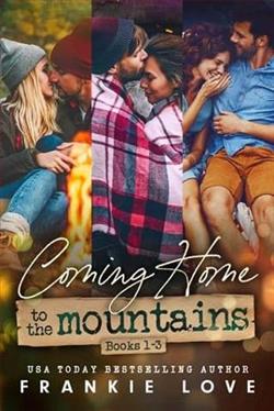 Coming Home to the Mountains (Book 1-3) by Frankie Love