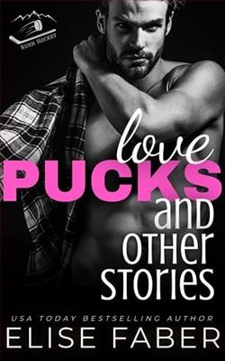 Love, Pucks, and Other Stories by Elise Faber