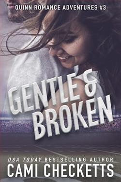Gentle & Broken by Cami Checketts