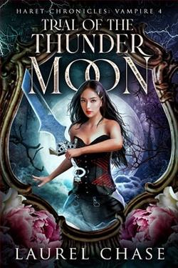Trial of the Thunder Moon by Laurel Chase