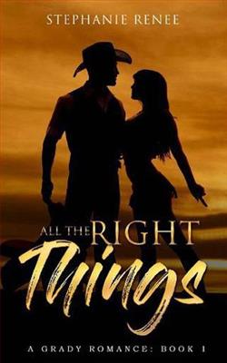 All the Right Things by Stephanie Renee