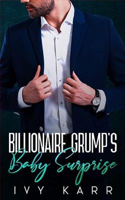 Billionaire Grump's Baby Surprise by Ivy Karr
