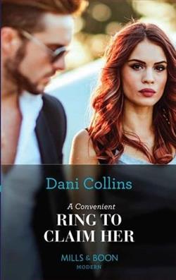 A Convenient Ring to Claim Her by Dani Collins