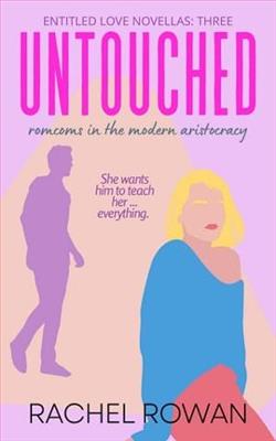 Untouched by Rachel Rowan