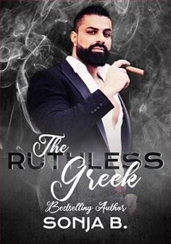 The Ruthless Greek by Sonja B.