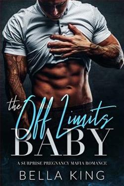The Off Limits Baby by Bella King