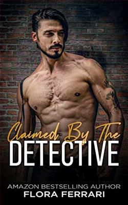 Claimed by The Detective by Flora Ferrari