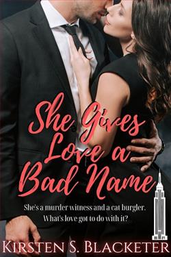 She Gives Love a Bad Name by Kirsten S. Blacketer