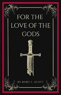 For the Love of the Gods by Rory L. Scott