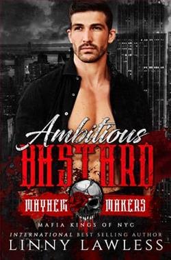 Ambitious Bastard by Linny Lawless