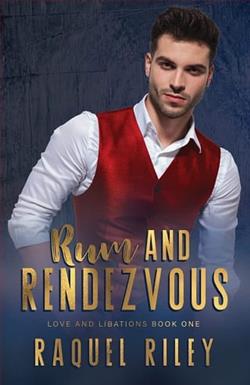 Rum and Rendezvous by Raquel Riley