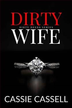 Dirty Wife by Cassie Cassell
