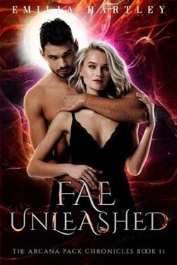 Fae Unleashed by Emilia Hartley