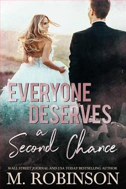 Everyone Deserves a Second Chance by M. Robinson