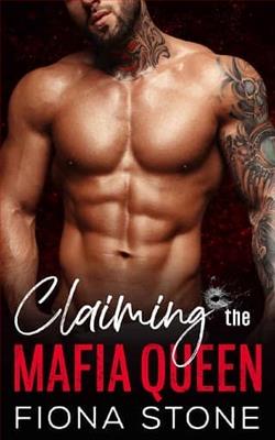 Claiming the Mafia Queen by Fiona Stone