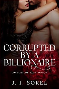 Corrupted By a Billionaire by J.J. Sorel