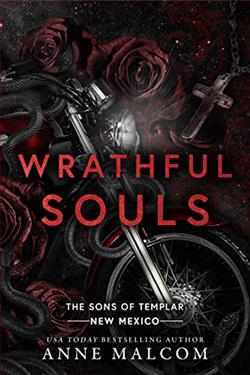 Wrathful Souls (Sons of Templar MC – New Mexico) by Anne Malcom
