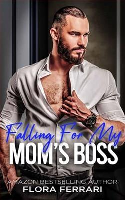 Falling For My Mom's Boss by Flora Ferrari