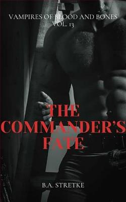 The Commander's Fate by B.A. Stretke