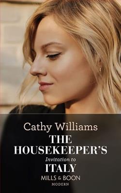 The Housekeeper's Invitation To Italy by Cathy Williams