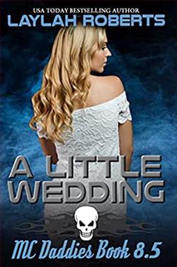 A Little Wedding (MC Daddies) by Laylah Roberts