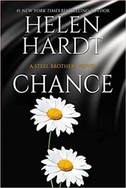 Chance (Steel Brothers Saga) by Helen Hardt