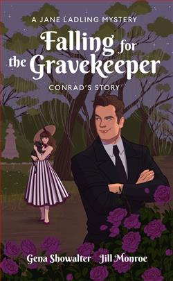 Conrad - Falling For the Gravekeeper: A Jane Ladling Mystery by Gena Showalter