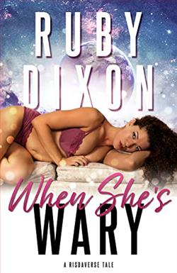 When She's Wary (Risdaverse Tales) by Ruby Dixon
