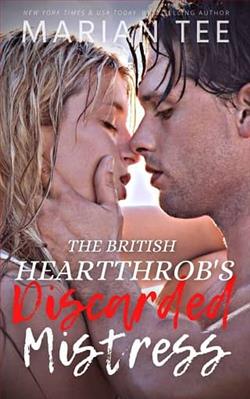 The British Heartthrob's Discarded Mistress by Marian Tee