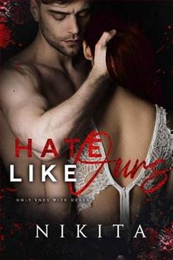 Hate Like Ours by Nikita