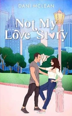 Not My Love Story by Dani McLean