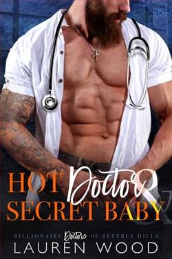 Hot Doctor & Secret Baby by Lauren Wood