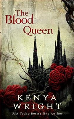The Blood Queen (The Immortal Crown Saga) by Kenya Wright