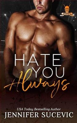 Hate You Always by Jennifer Sucevic