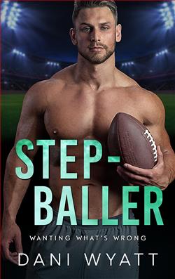 Step-Baller (Wanting What's Wrong) by Dani Wyatt