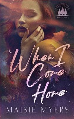 When I Come Home by Maisie Myers