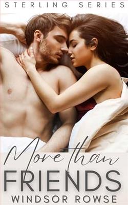 More than Friends by Windsor Rowse
