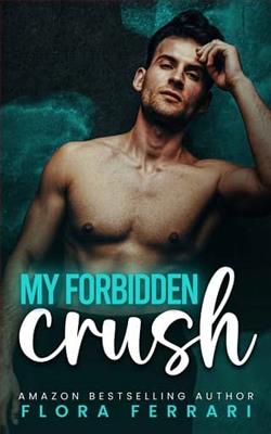 My Forbidden Crush by Flora Ferrari