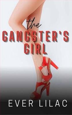 The Gangster's Girl by Ever Lilac