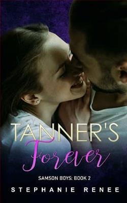 Tanner's Forever by Stephanie Renee